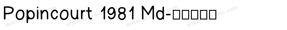 Popincourt 1981 Md字体转换